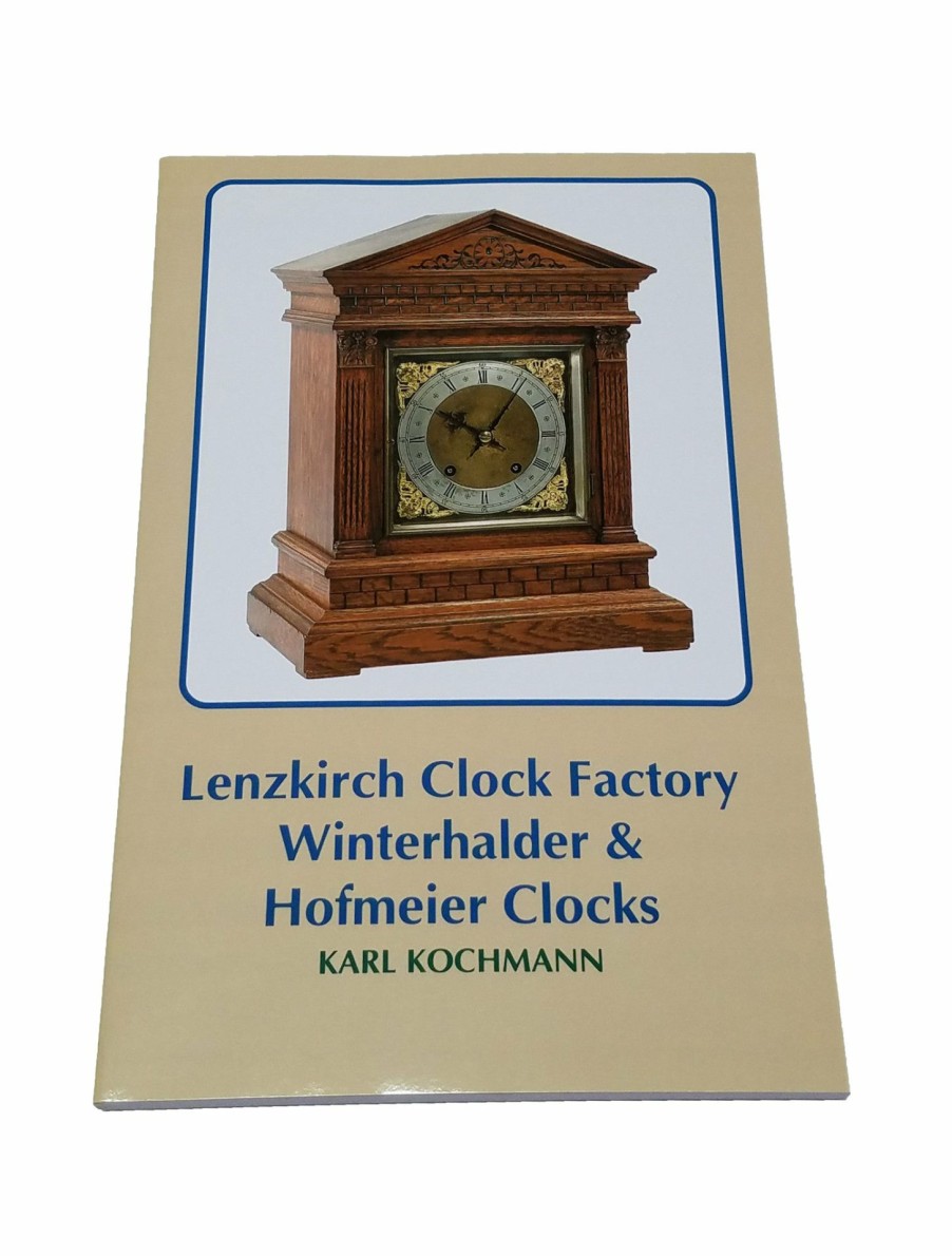 Parts * | Frankenmuth Clock Company Lenzkirch Clock Factory Book Clocks & Anniversary Clocks